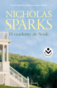 3 El cuaderno de Noah Nicholas Sparks