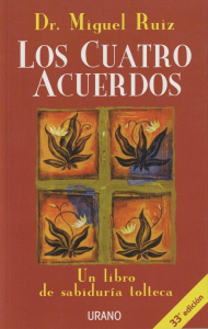 3 Los cuatro acuerdos