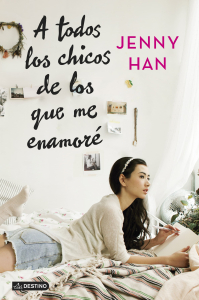 4 A todos los chicos de los que me enamoré ?Jenny Han