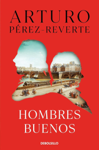 4 Hombres buenos Arturo Pérez-Reverte