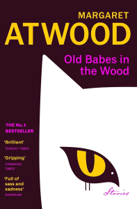 4 Old Babes in the Wood Margaret Atwood