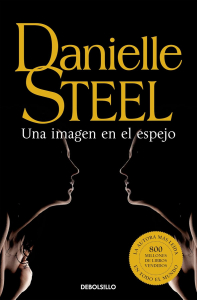 7 Una imagen en el espejo Danielle Steel